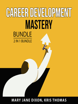 cover image of Career Development Mastery Bundle, 2 in 1 Bundle